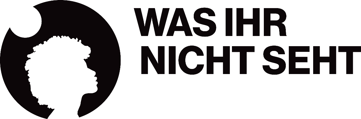 Was ihr nicht seht!